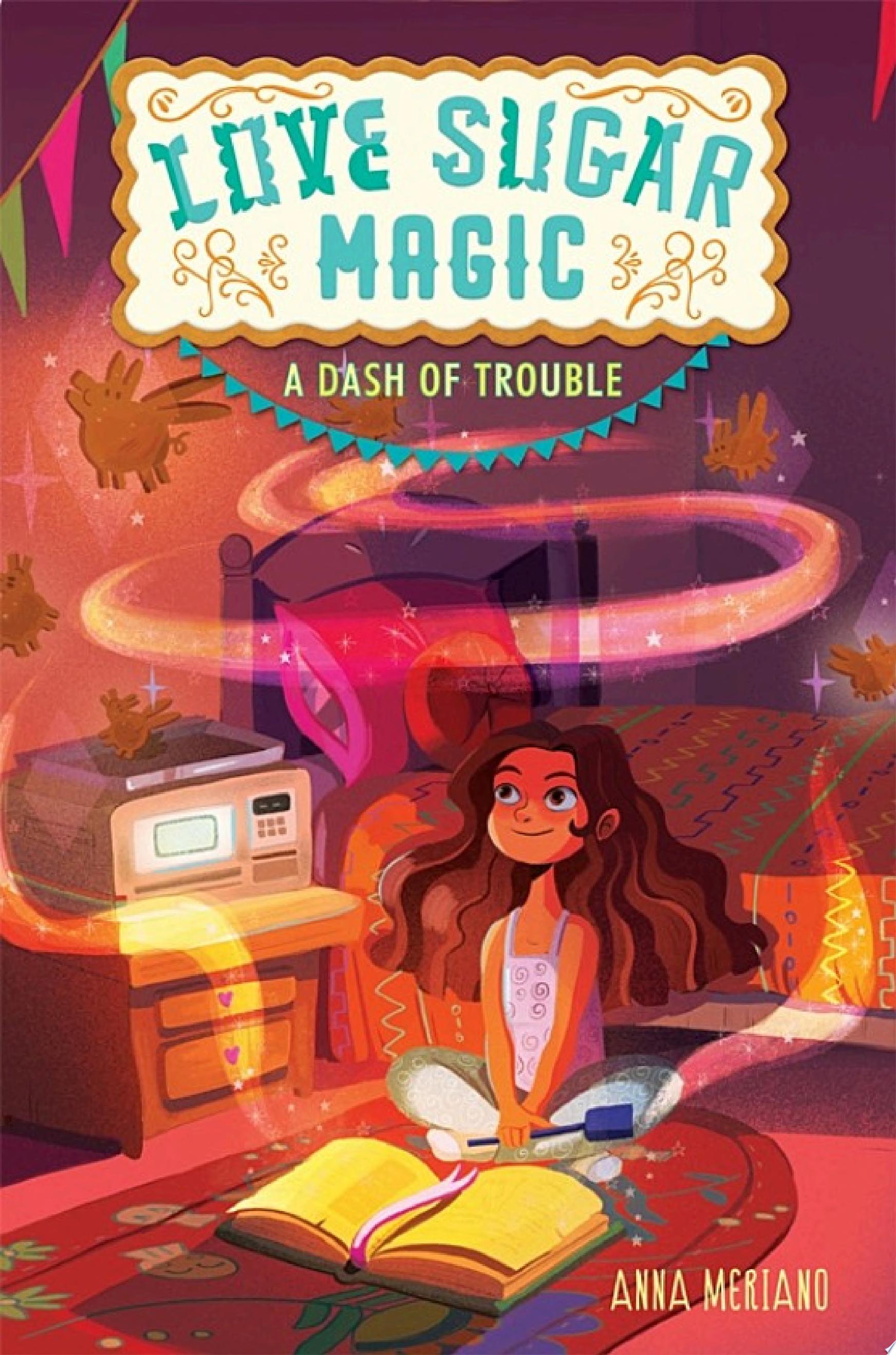 Image for "Love Sugar Magic: A Dash of Trouble"