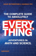 Image for "The Complete Guide to Absolutely Everything* (*Abridged)"