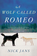 Image for "A Wolf Called Romeo"