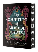 Image for "The Courting of Bristol Keats"