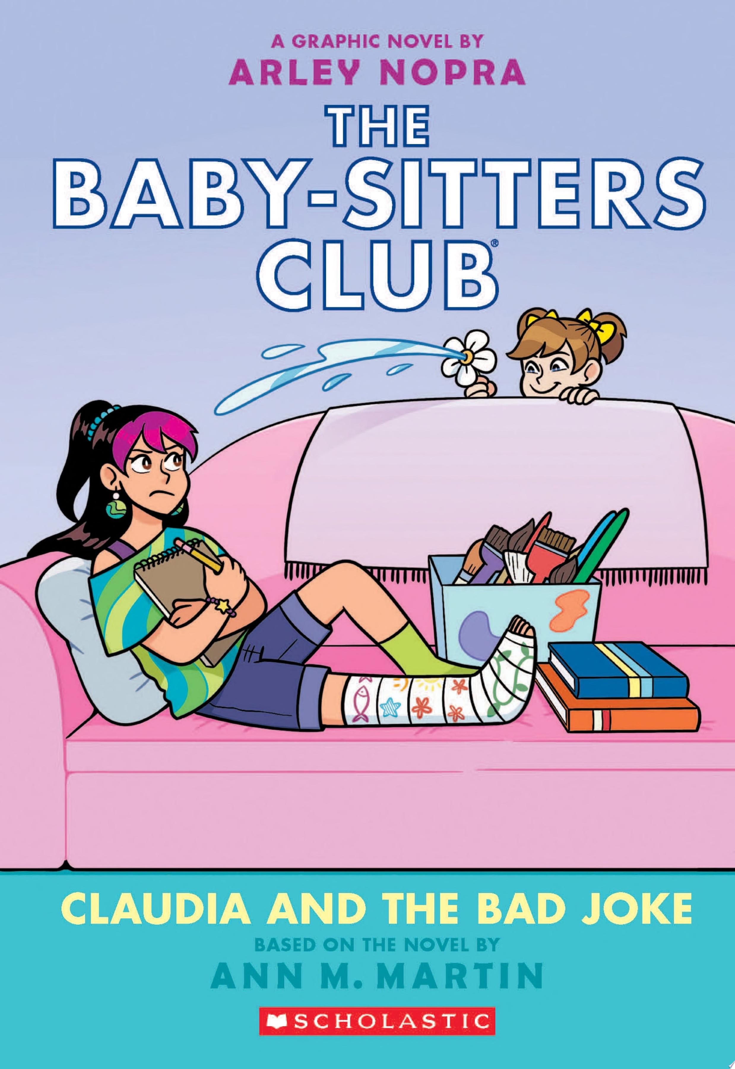 Image for "Claudia and the Bad Joke: A Graphic Novel (The Baby-sitters Club #15)"