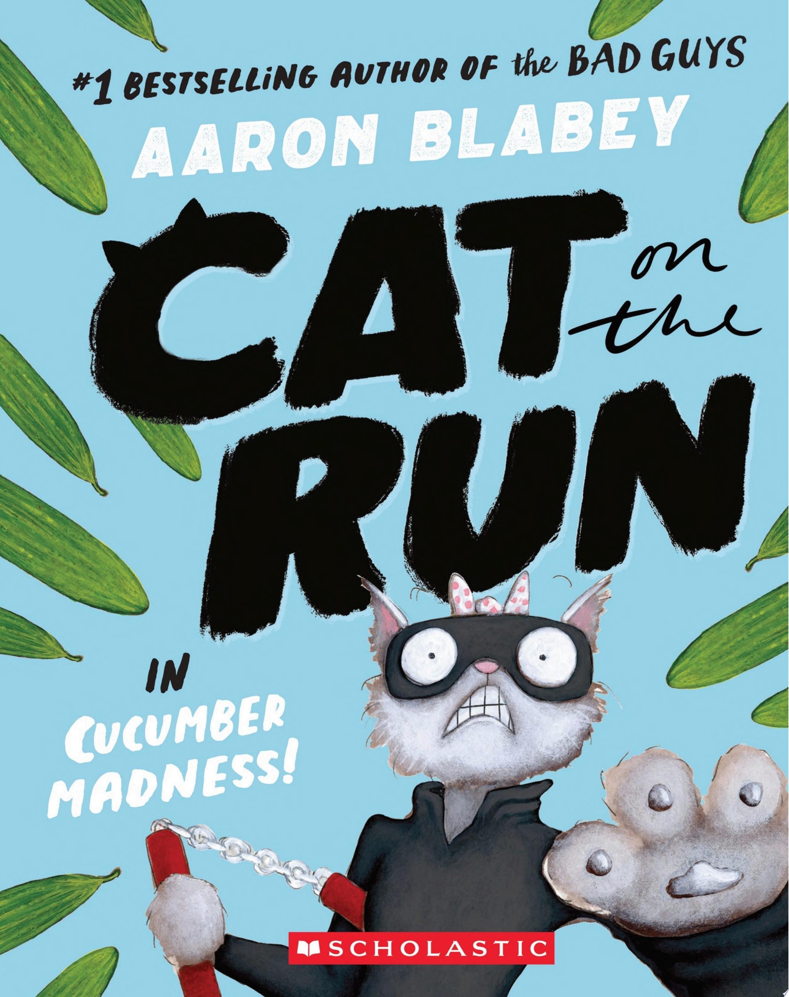 Image for "Cat on the Run in Cucumber Madness! (Cat on the Run #2)"