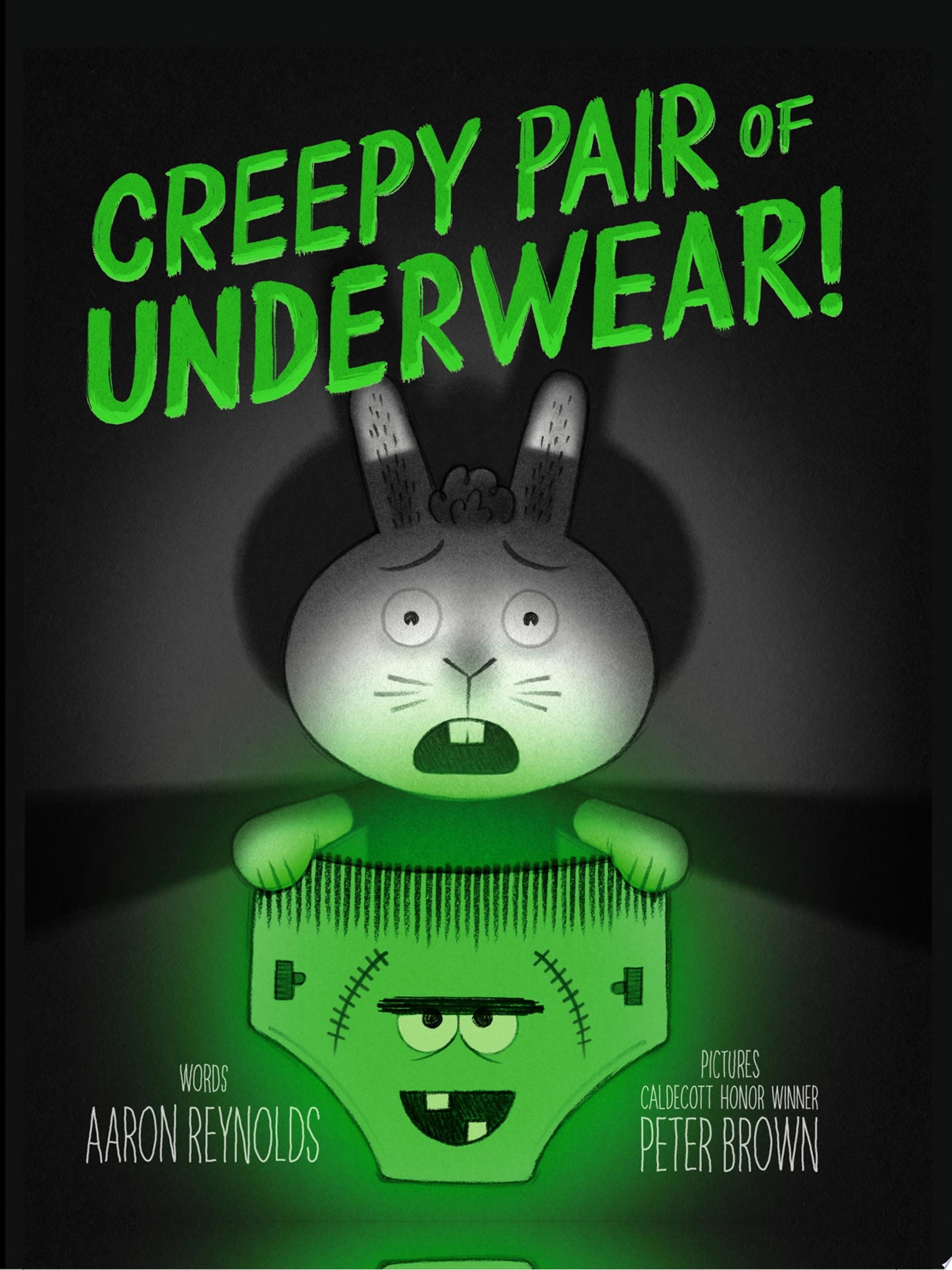 Image for "Creepy Pair of Underwear!"