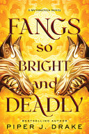 Image for "Fangs So Bright &amp; Deadly"