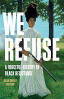 Image for "We Refuse"