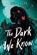 Image for "The Dark We Know"