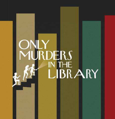 Only Murders in the Library
