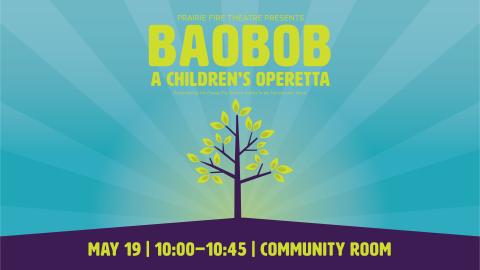 Baobob: A Children's Operetta