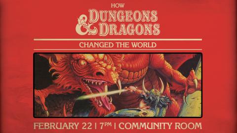 How Dungeons & Dragons Saved the World