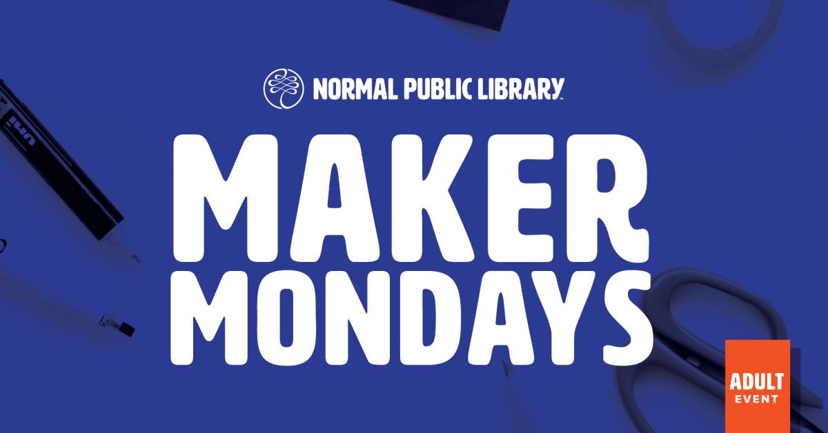 Image for Maker Mondays.